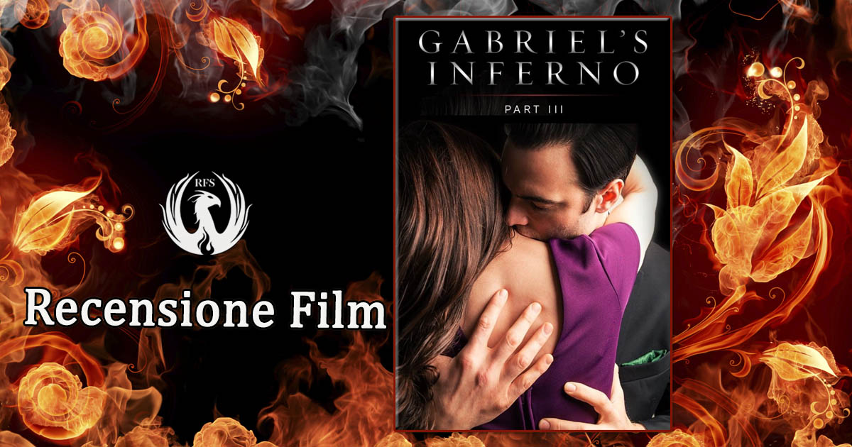 Gabriel's Inferno - Parte III -