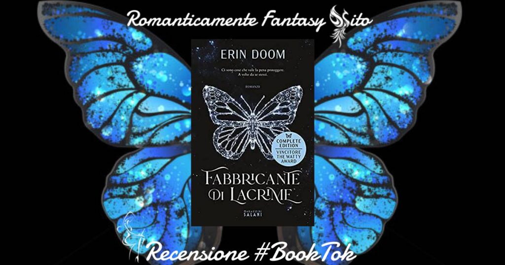 Tutta Colpa Dei Libri: Recensione Fabbricante di lacrime di Erin Doom